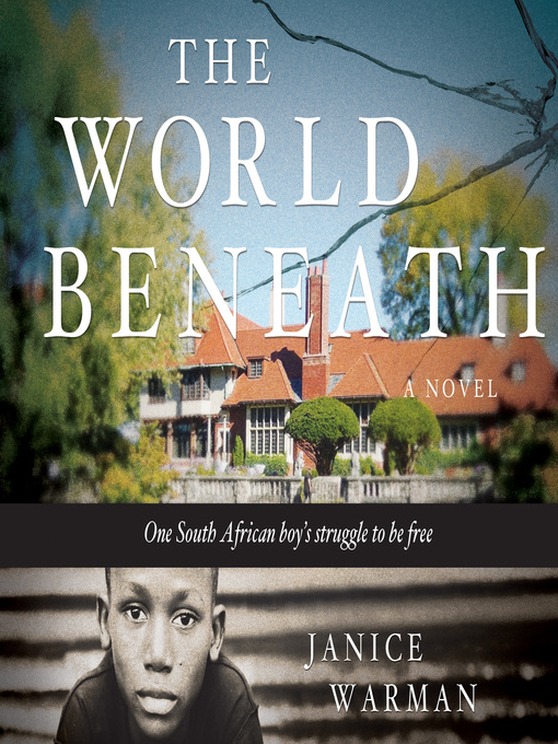 Title details for The World Beneath by Janice Warman - Available